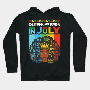 Queens Are Born In July - July Birthday Hoodie